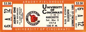 1974_College_Basketball_Marquette vs. Cincinnati_Armory Fieldhouse_Row One Brand College Ticket